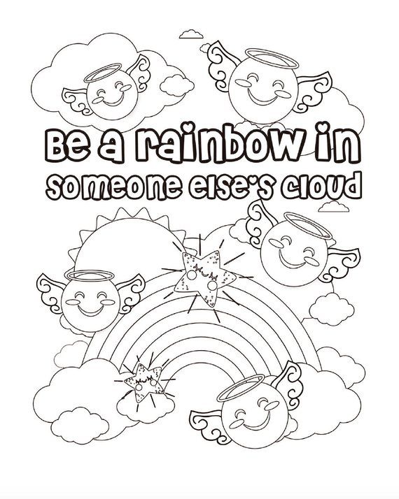 Be a Rainbow in Someone Else's Cloud Coloring Page